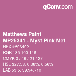 カラーコード: Matthews Paint - MP25341 - Myst Pink Met | qconv.com