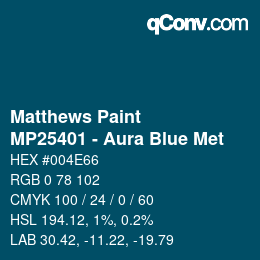 カラーコード: Matthews Paint - MP25401 - Aura Blue Met | qconv.com