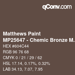 Color code: Matthews Paint - MP25647 - Chemic Bronze Met | qconv.com