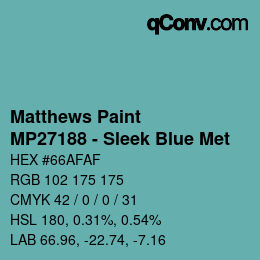 カラーコード: Matthews Paint - MP27188 - Sleek Blue Met | qconv.com