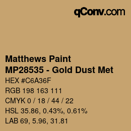 Color code: Matthews Paint - MP28535 - Gold Dust Met | qconv.com