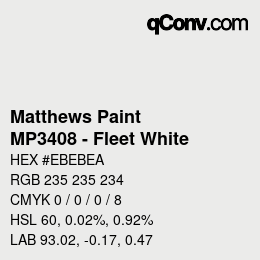 Código de color: Matthews Paint - MP3408 - Fleet White | qconv.com