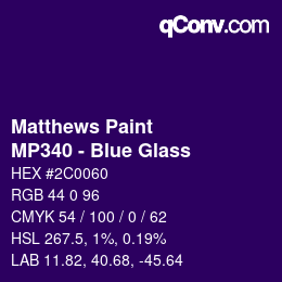 カラーコード: Matthews Paint - MP340 - Blue Glass | qconv.com