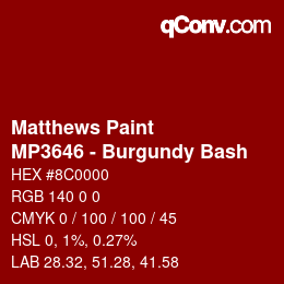 Color code: Matthews Paint - MP3646 - Burgundy Bash | qconv.com