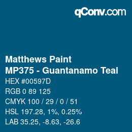 カラーコード: Matthews Paint - MP375 - Guantanamo Teal | qconv.com
