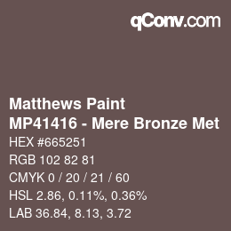 Farbcode: Matthews Paint - MP41416 - Mere Bronze Met | qconv.com