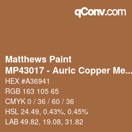 カラーコード: Matthews Paint - MP43017 - Auric Copper Met | qconv.com