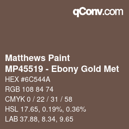 Code couleur: Matthews Paint - MP45519 - Ebony Gold Met | qconv.com