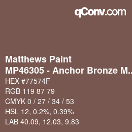 Código de color: Matthews Paint - MP46305 - Anchor Bronze Met | qconv.com