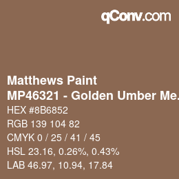 Color code: Matthews Paint - MP46321 - Golden Umber Met | qconv.com