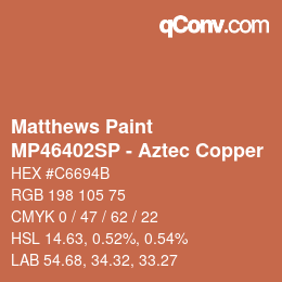 Farbcode: Matthews Paint - MP46402SP - Aztec Copper | qconv.com