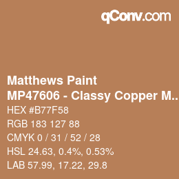 Farbcode: Matthews Paint - MP47606 - Classy Copper Met | qconv.com