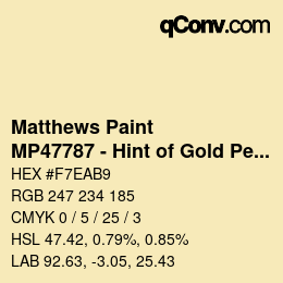颜色代码: Matthews Paint - MP47787 - Hint of Gold Pearl | qconv.com