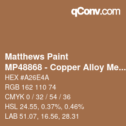 Farbcode: Matthews Paint - MP48868 - Copper Alloy Met | qconv.com