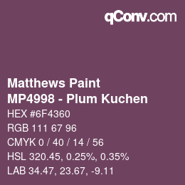 Color code: Matthews Paint - MP4998 - Plum Kuchen | qconv.com