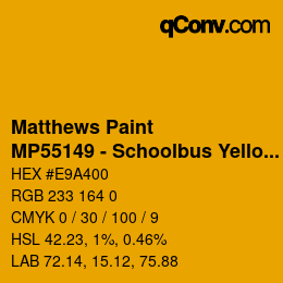 Farbcode: Matthews Paint - MP55149 - Schoolbus Yellow | qconv.com