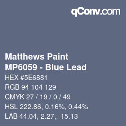 Code couleur: Matthews Paint - MP6059 - Blue Lead | qconv.com