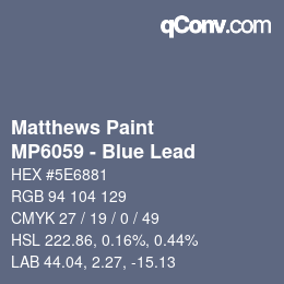 Code couleur: Matthews Paint - MP6059 - Blue Lead | qconv.com