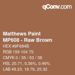 Color code: Matthews Paint - MP608 - Raw Brown | qconv.com