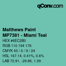 カラーコード: Matthews Paint - MP7381 - Miami Teal | qconv.com
