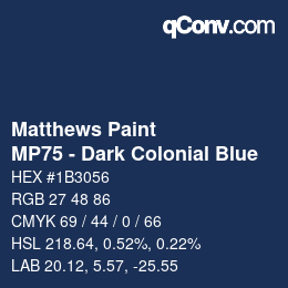 Color code: Matthews Paint - MP75 - Dark Colonial Blue | qconv.com