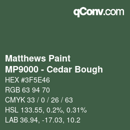 Código de color: Matthews Paint - MP9000 - Cedar Bough | qconv.com
