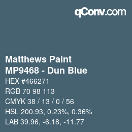 Color code: Matthews Paint - MP9468 - Dun Blue | qconv.com