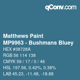 Color code: Matthews Paint - MP9963 - Bushmans Bluey | qconv.com