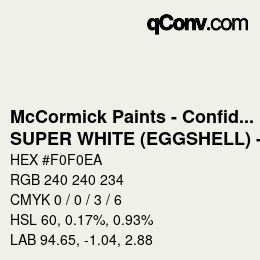カラーコード: McCormick Paints - Confident Whites - SUPER WHITE (EGGSHELL) - 100 | qconv.com