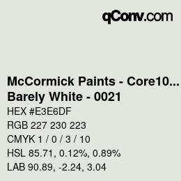 Farbcode: McCormick Paints - Core100 - Barely White - 0021 | qconv.com