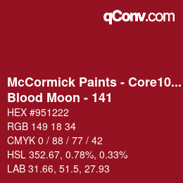 カラーコード: McCormick Paints - Core100 - Blood Moon - 141 | qconv.com