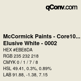 カラーコード: McCormick Paints - Core100 - Elusive White - 0002 | qconv.com