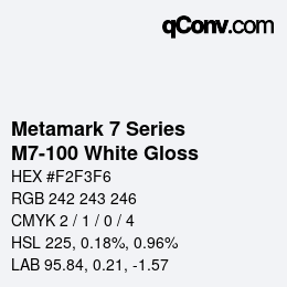 カラーコード: Metamark 7 Series - M7-100 White Gloss | qconv.com