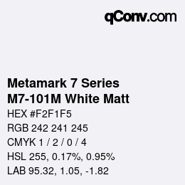 Code couleur: Metamark 7 Series - M7-101M White Matt | qconv.com