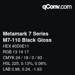 カラーコード: Metamark 7 Series - M7-110 Black Gloss | qconv.com