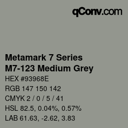 Código de color: Metamark 7 Series - M7-123 Medium Grey | qconv.com