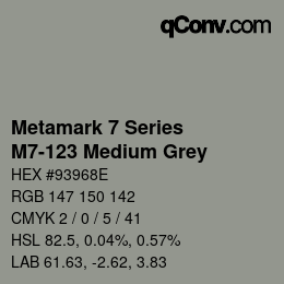 Color code: Metamark 7 Series - M7-123 Medium Grey | qconv.com