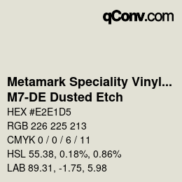 Farbcode: Metamark Speciality Vinyls - M7-DE Dusted Etch | qconv.com