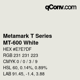 Código de color: Metamark T Series - MT-600 White | qconv.com