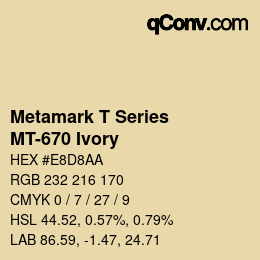 Code couleur: Metamark T Series - MT-670 Ivory | qconv.com