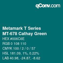 カラーコード: Metamark T Series - MT-678 Cathay Green | qconv.com