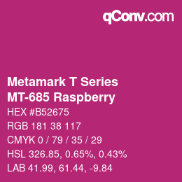 Farbcode: Metamark T Series - MT-685 Raspberry | qconv.com