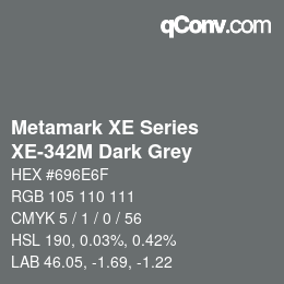 カラーコード: Metamark XE Series - XE-342M Dark Grey | qconv.com