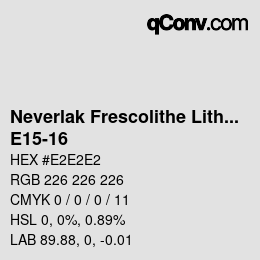 Código de color: Neverlak Frescolithe Lithox Putop - E15-16 | qconv.com