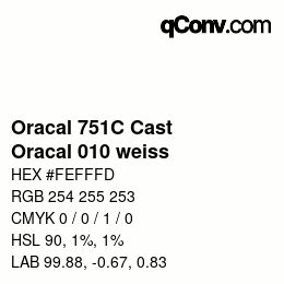 Code couleur: Oracal 751C Cast - Oracal 010 weiss | qconv.com