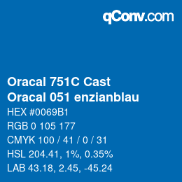 カラーコード: Oracal 751C Cast - Oracal 051 enzianblau | qconv.com