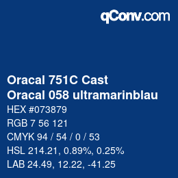 Farbcode: Oracal 751C Cast - Oracal 058 ultramarinblau | qconv.com