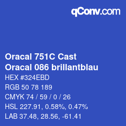 カラーコード: Oracal 751C Cast - Oracal 086 brillantblau | qconv.com