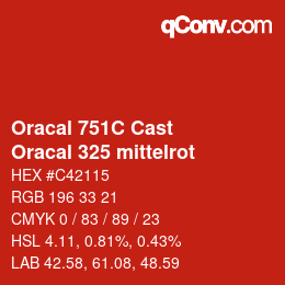 カラーコード: Oracal 751C Cast - Oracal 325 mittelrot | qconv.com