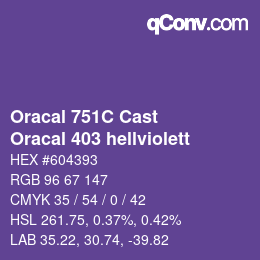 Código de color: Oracal 751C Cast - Oracal 403 hellviolett | qconv.com